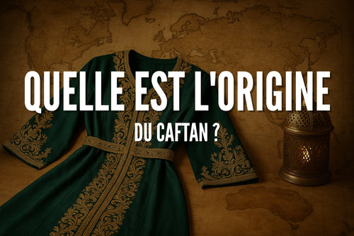 Quelle est l'origine du caftan ?